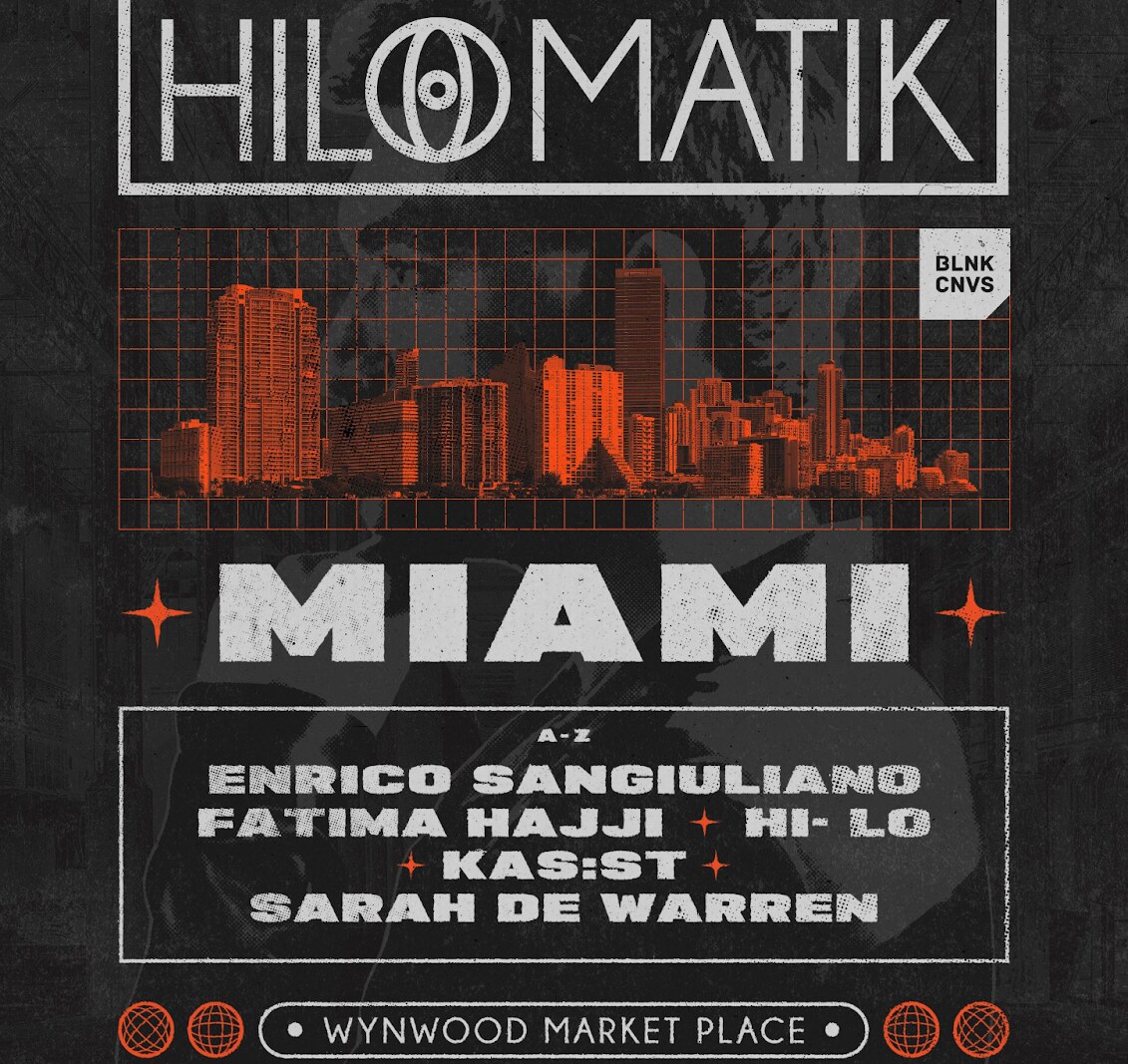 HI-LO Presents Hilomatic  Miami  - March 27 - Wynwood Market Place
