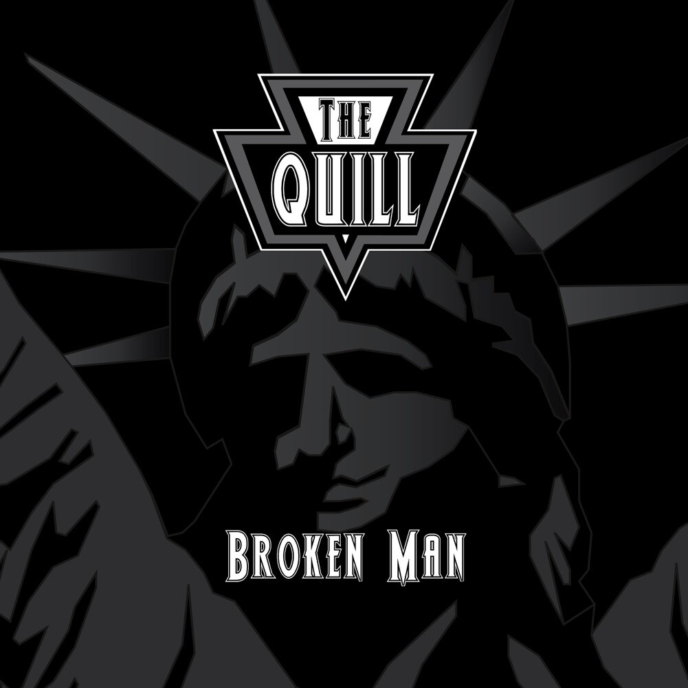 The Quill release single and video "Broken Man" 