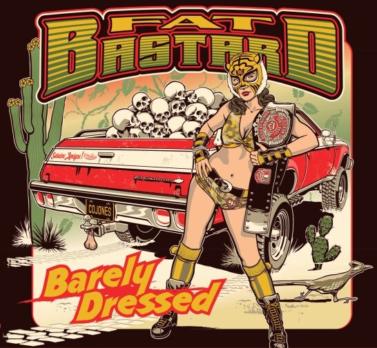 Fat Bastard releases Barely Dressed