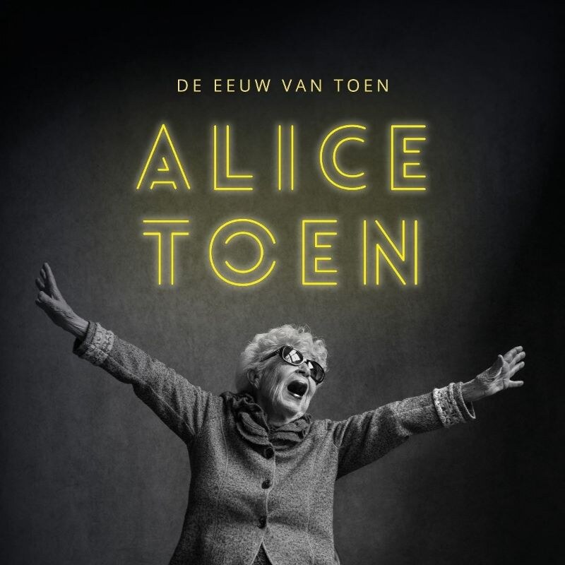 Hotel Vocal viert 20 jaar met een unieke voorstelling: 100-jarige Alice Toen in DE EEUW VAN TOEN