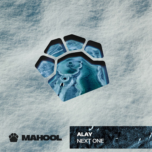 Mahool Records presents: ‘Next One’