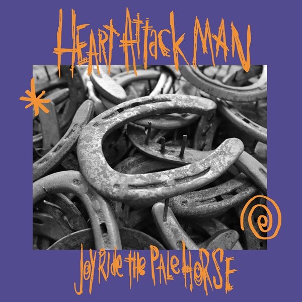 Heart Attack Man Releases Title Track "Joyride The Pale Horse" From Upcoming New Album Out April 25