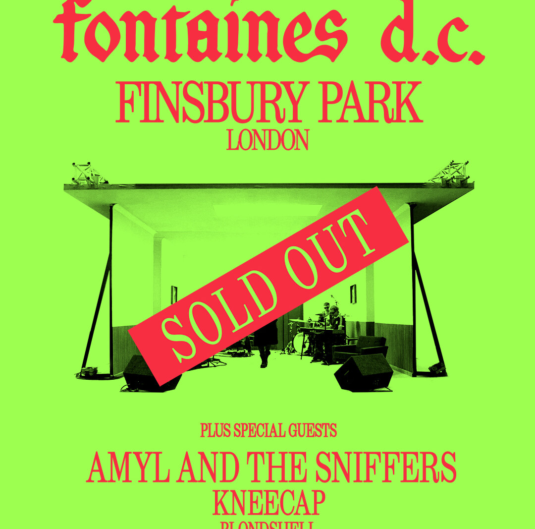 Fontaines D.C. confirm Blondshell, Been Stellar to join biggest headline show to date at London's Finsbury Park - Saturday 5 July