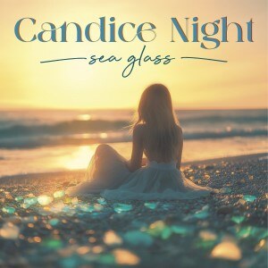 Candice Night releases Sea Glass