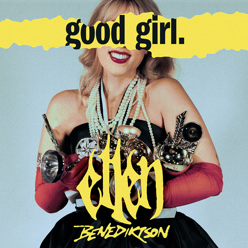 Swedish artist Ellen Benediktson is marking a new chapter in her career with the release of her debut EP, Good Girl