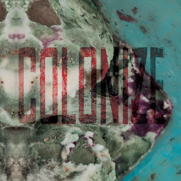 MoldEra (Bel) - Colonize @ Stoner Doom / Post-Metal / Progressive Sludge