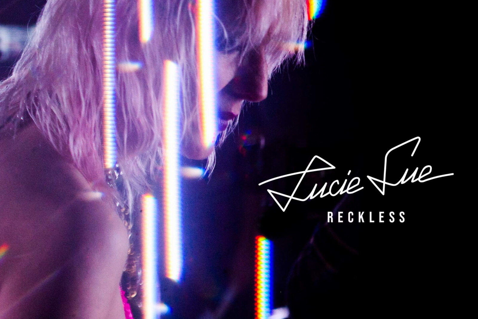 Lucie Sue - New single "Reckless" out now!