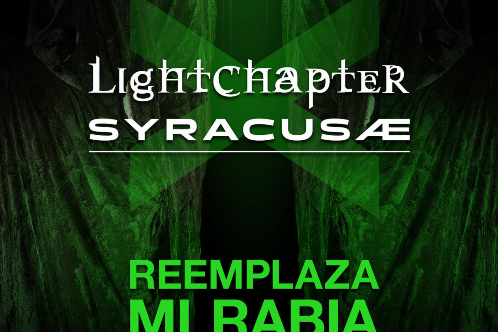 Lightchapter & SYRACUSÆ Unleash Spanish-Language Remix 'Reemplaza Mi Rabia'