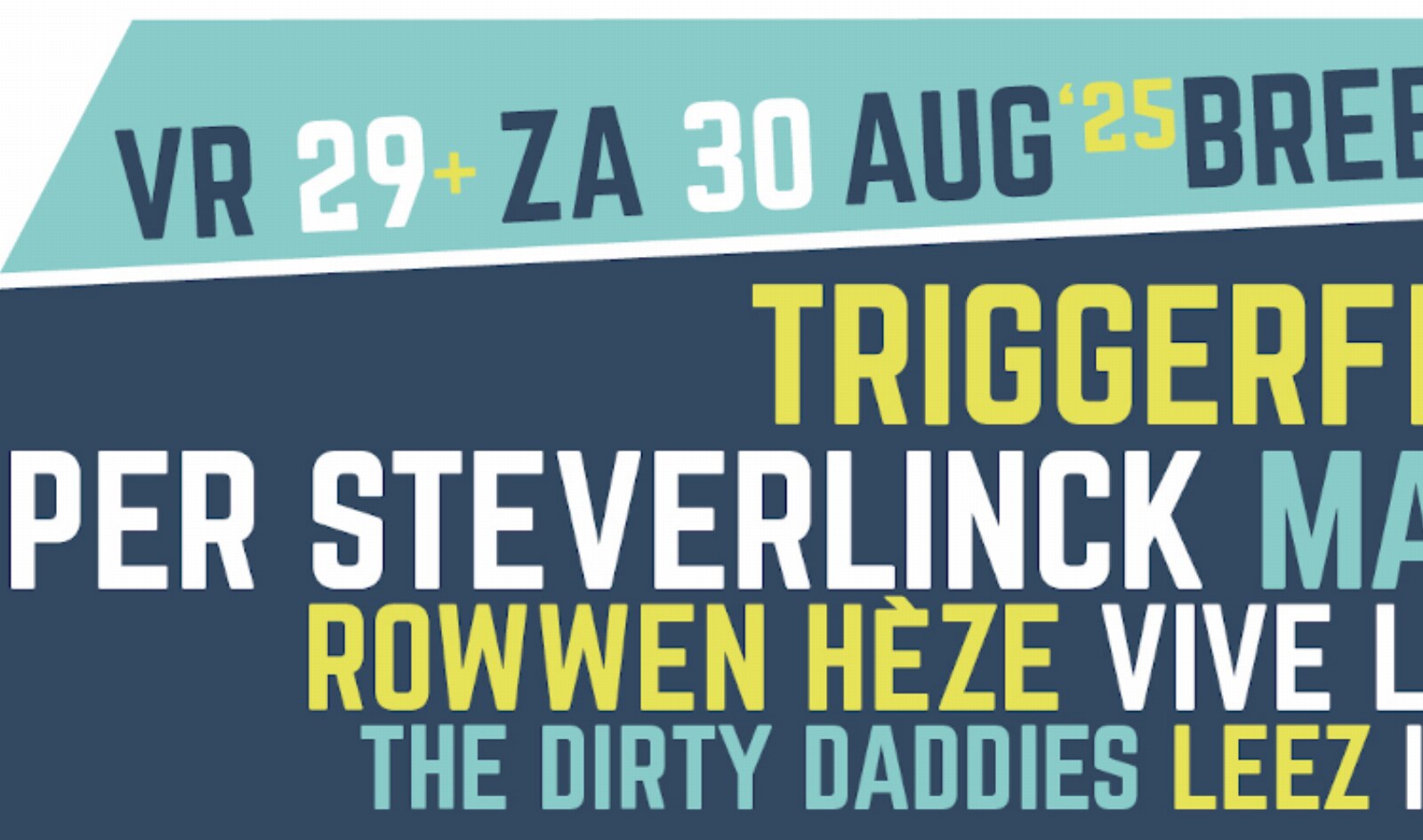 Breekout Festival 2025: Nieuwe namen met Jasper Steverlinck - Vive La Fête - Leez - IIII (Four)