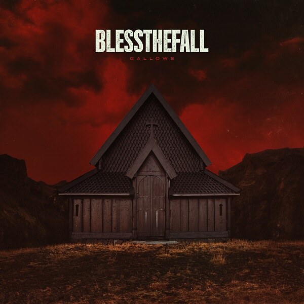 Blessthefall Announce New Album “GALLOWS” Out September 5 Via Rise Records And Shares New Single "mallxcore"