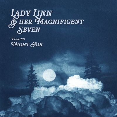Lady Linn & her Magnificent Seven brengt nieuwe muziek uit