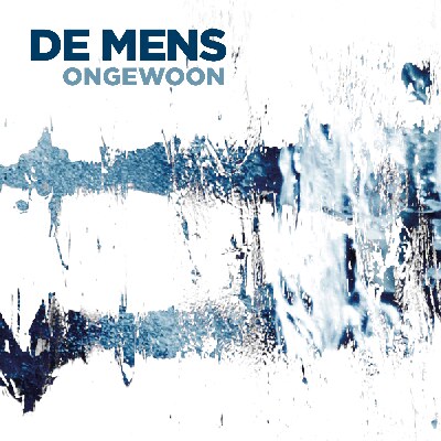 De Mens lanceert single Ongewoon