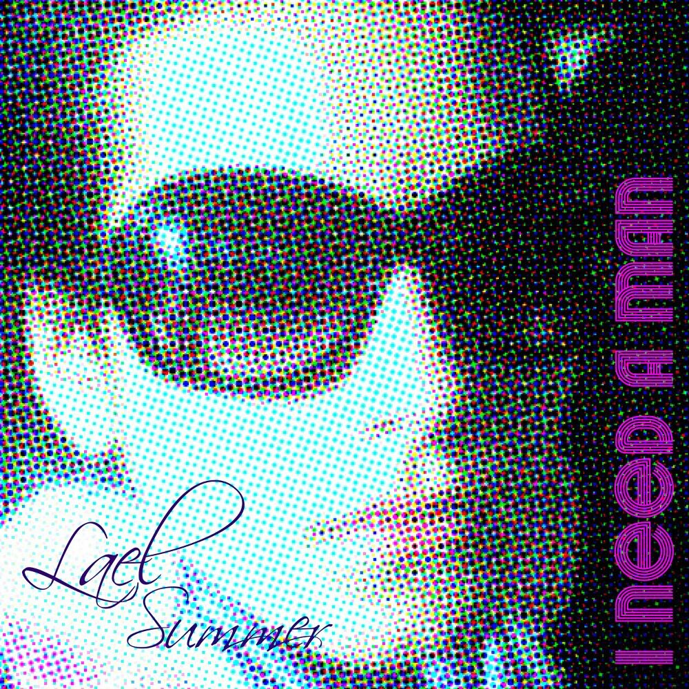 The Lael Project celebrates Pride Month with bold new remix of 'I Need a Man' by Lael Summer