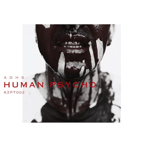 A.D.H.S. returns with a release  of Human Psycho 