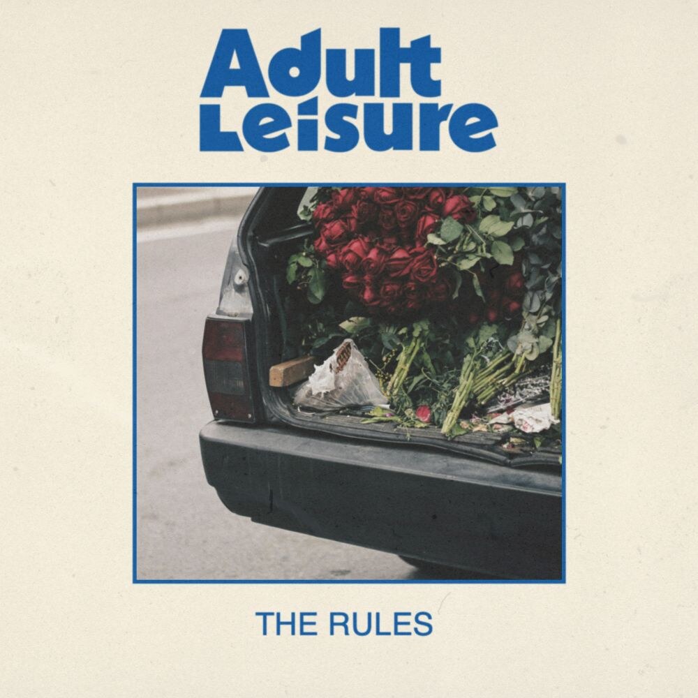 Adult Leisure detail UK tour and unveil new single 'The Rules' taken from upcoming debut album
