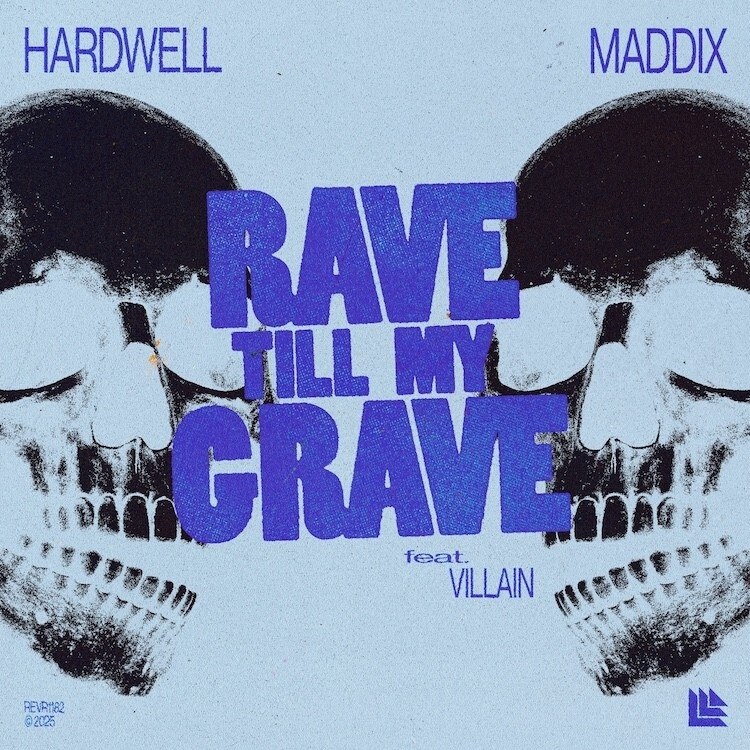 Hardwell & Maddix unleash rave anthem ‘Rave Till My Grave, together with Villain