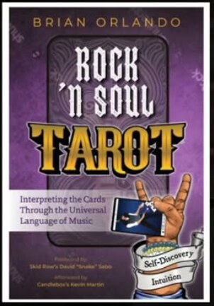 Introducing Rock ‘N Soul Tarot – Tarot, Music, and Rock Radio Collide in Brian Orlando’s Debut Book 