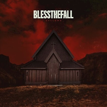 blessthefall - new LP "Gallows" out this Friday