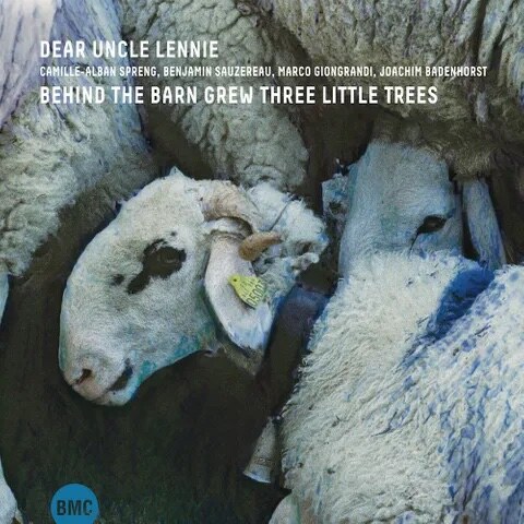 'Behind The Barn Grew Three Little Trees', new single of chamber jazz ensemble Dear Uncle Lennie