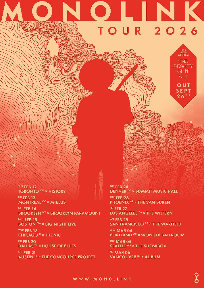 Monolink Announces 2026 North American Tour In Support Of Upcoming Album 'The Beauty Of It All'