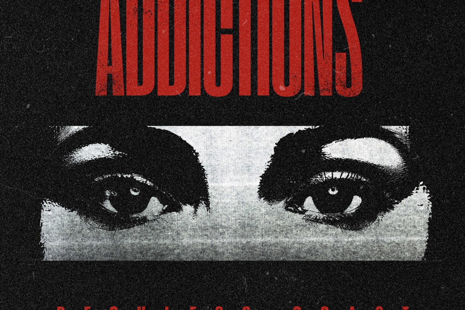 'Addictions' - New Music Release