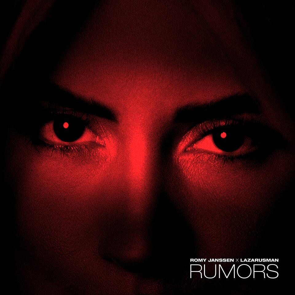 Romy Janssen and Lazarusman Set the Record Straight with New Single, ‘Rumors’