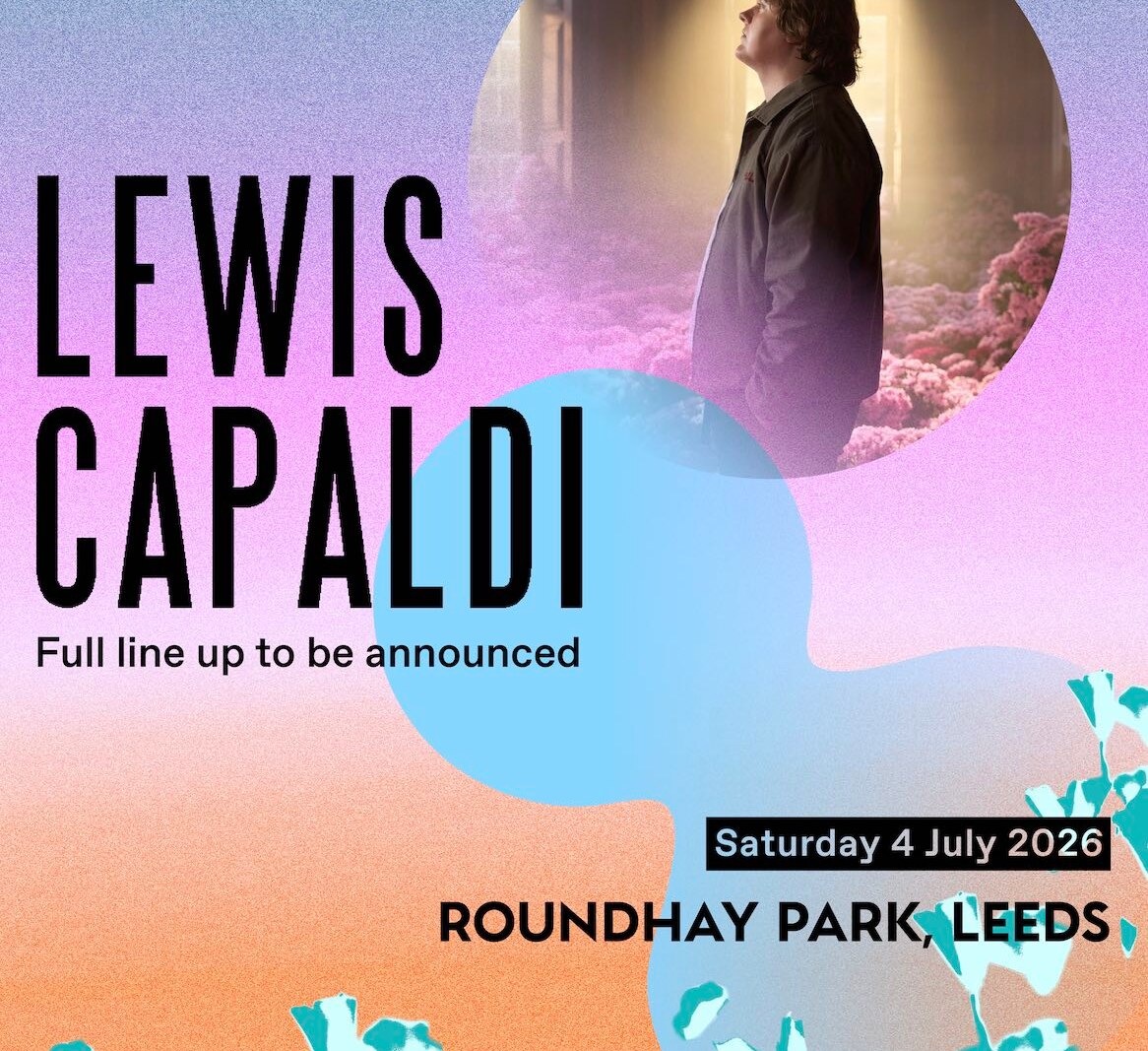 Scottish superstar Lewis Capaldi announced as Roundhay Festival 2026 headliner