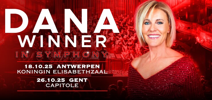 Dana Winner - Hoopvolle boodschap tijdens 'In Symphony'-concerten in Antwerpen en Gent