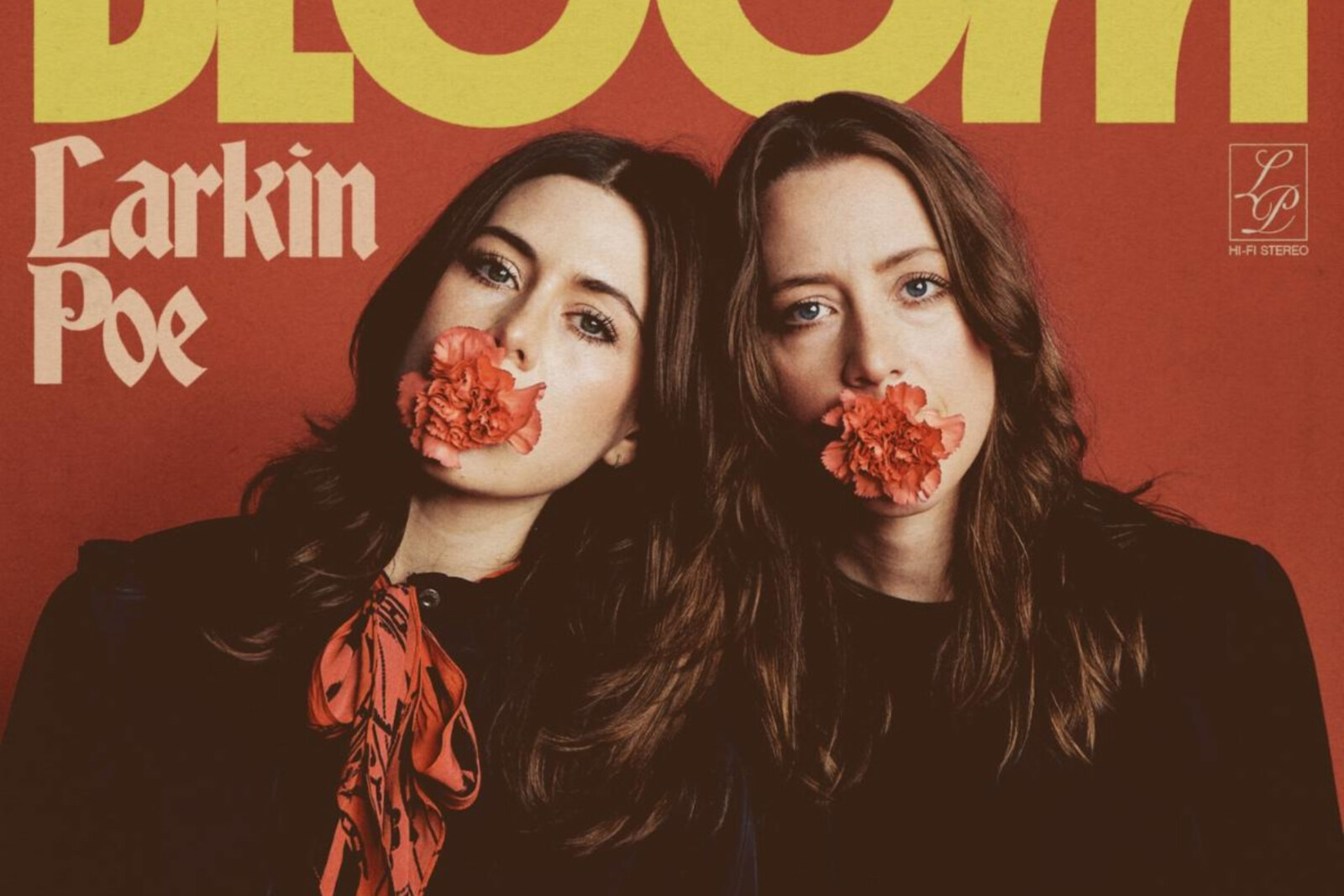 Larkin Poe Release "Bloom" Deluxe ft. "An Acoustic Companion Volume II"