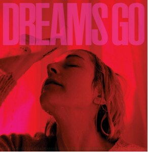 Poliça releases Dreams Go
