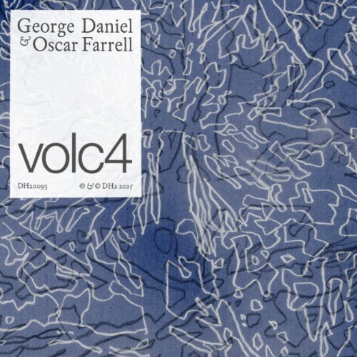 George Daniel & Oscar Farrell delen track Volc4
