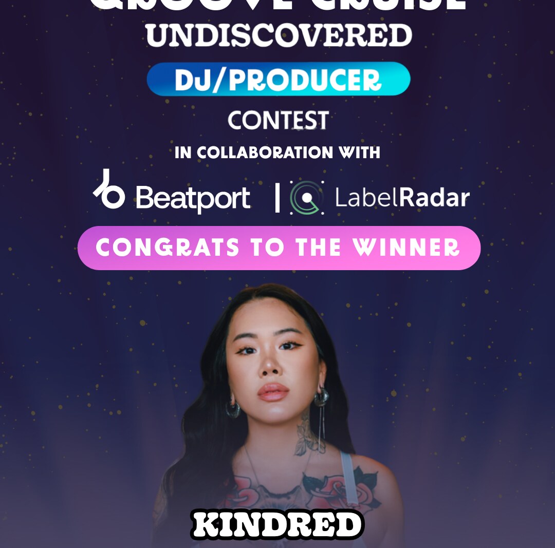 Kindred crowned winner of Groove Cruise x LabelRadar global DJ/producer contest