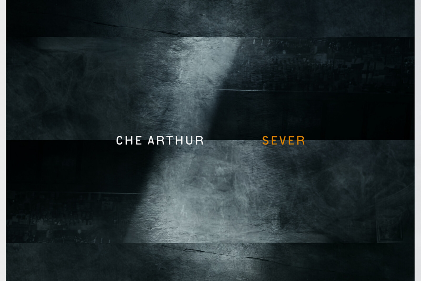 Che Arthur release Sever
