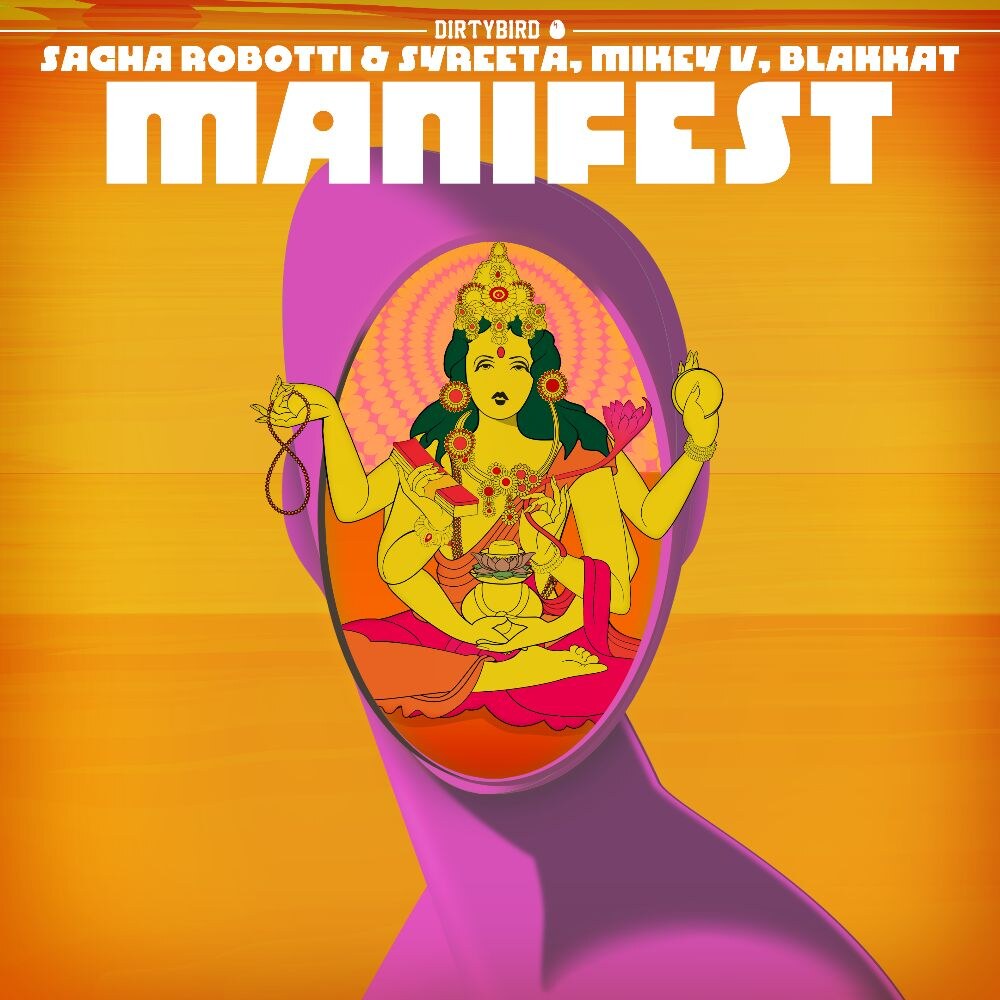 Sacha Robotti Teams Up With SYREETA, Mikey V & Blakkat For New Single ‘Manifest’ via Dirtybird
