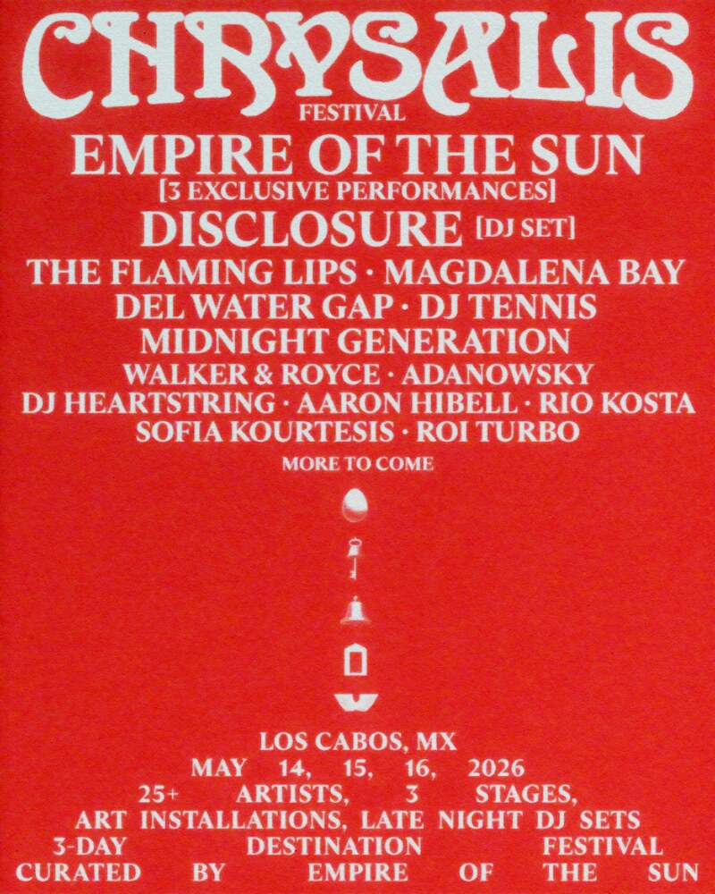 Empire of the Sun’s Chrysalis Announces Disclosure, The Flaming Lips, Magdalena Bay, Del Water Gap, DJ Tennis + More for Inaugural Edition