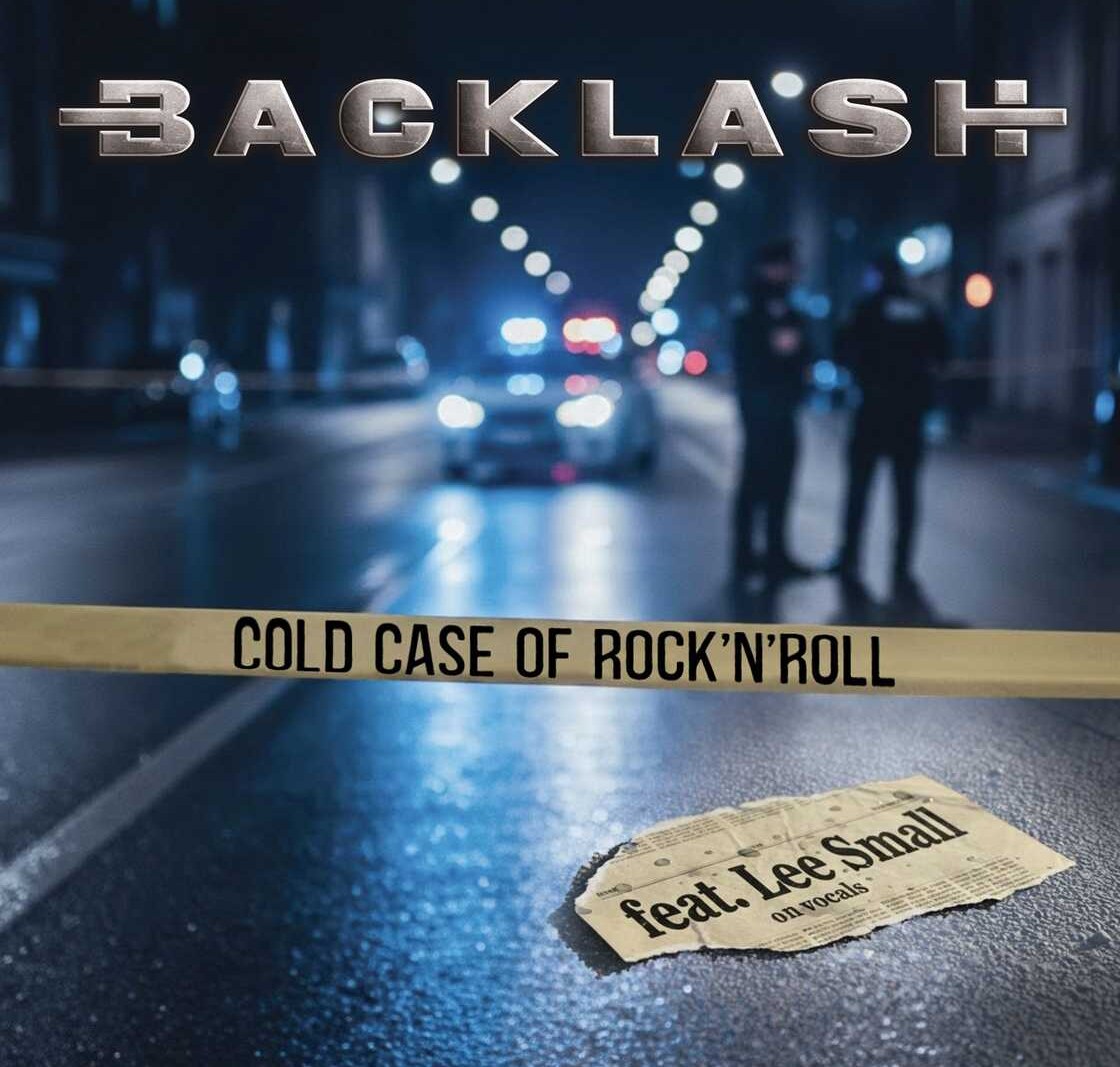 Backlash: official music video for “Cold Case Of Rock ‘N’ Roll” out now