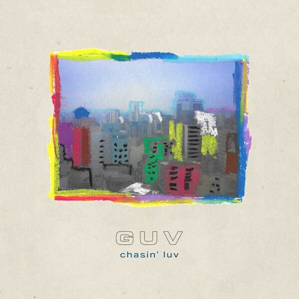 Guv Shared New Single/Video "Chasin' Luv";  New Album “Warmer Than Gold” Due Out January 30th via Run For Cover Records