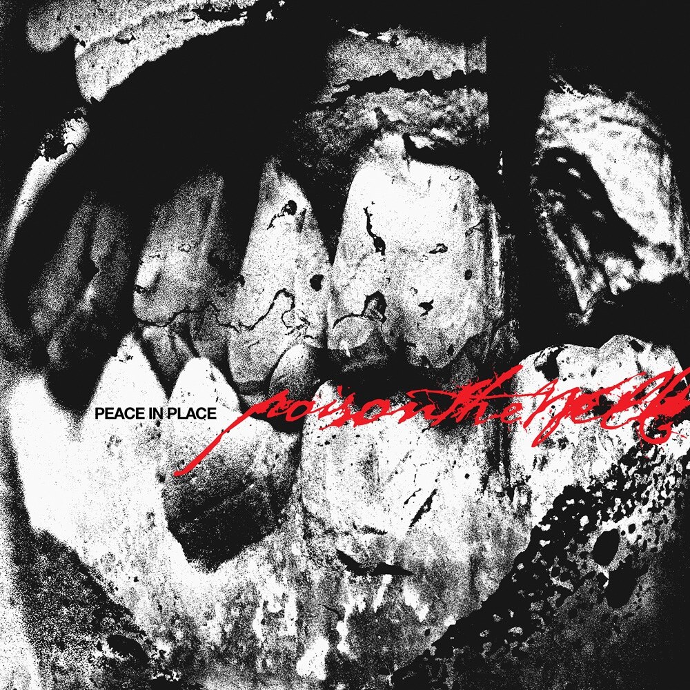 Poison the Well Announce New Album in Over 15 Years - "Peace In Place" out on March 20 Via Sharptone