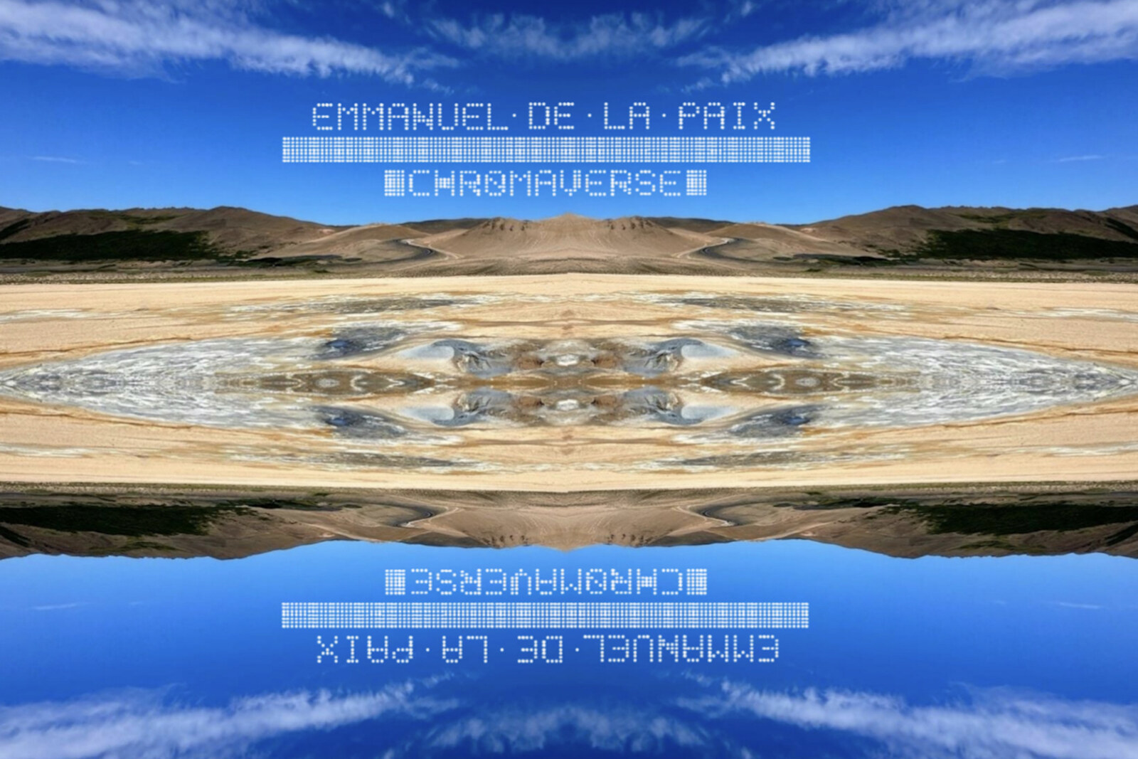 Texture & Turbulence: Emmanuel De La Paix´s new LP Chromaverse is out March 17