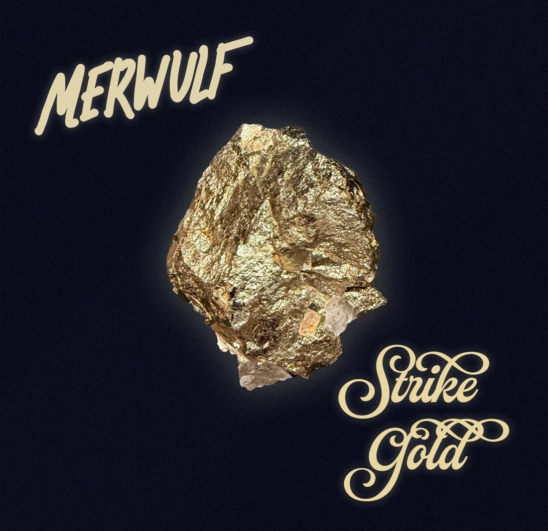 Merwulf "Strike Gold" with resilience and self-belief in rebuilding life after heartbreak