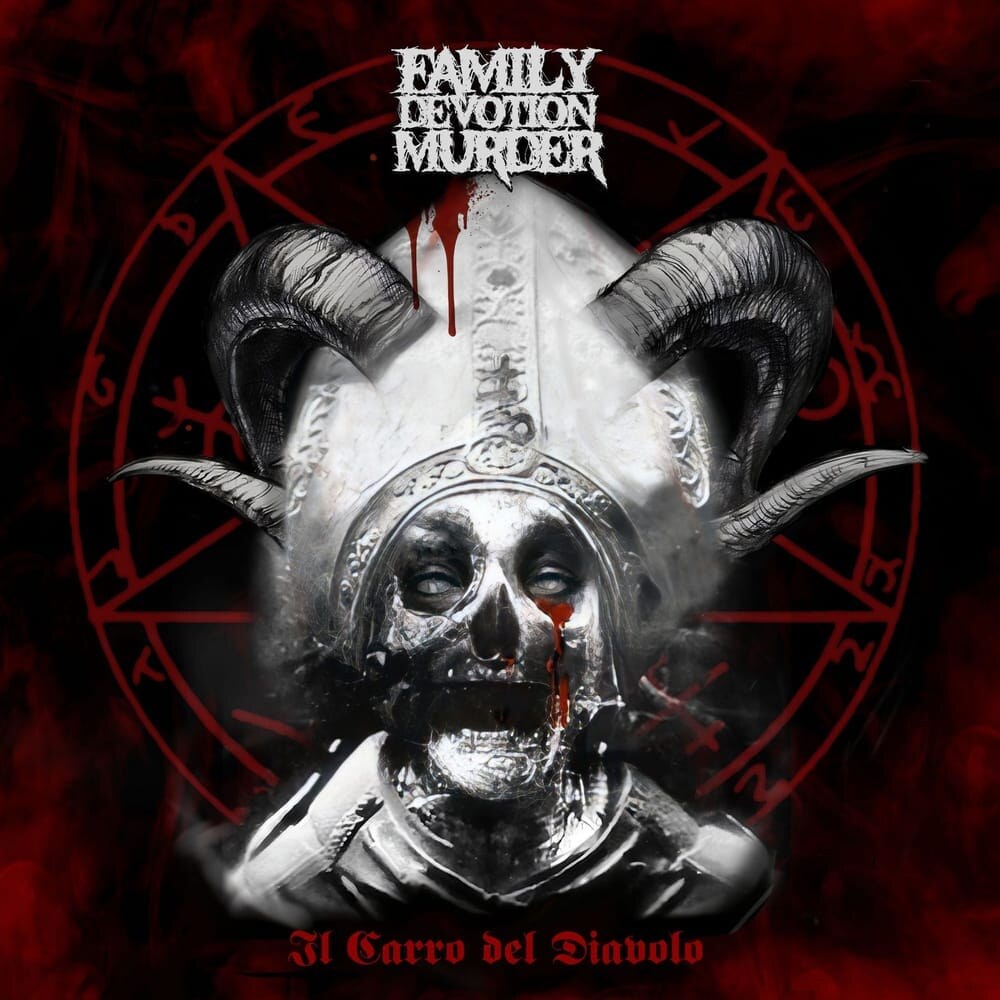 Family Devotion Murder release second album "Il Carro del Diavolo" via Ad Noctem Records