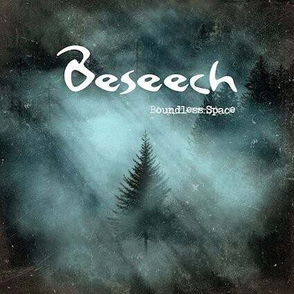 New single from Beseech - Boundless Space out now!
