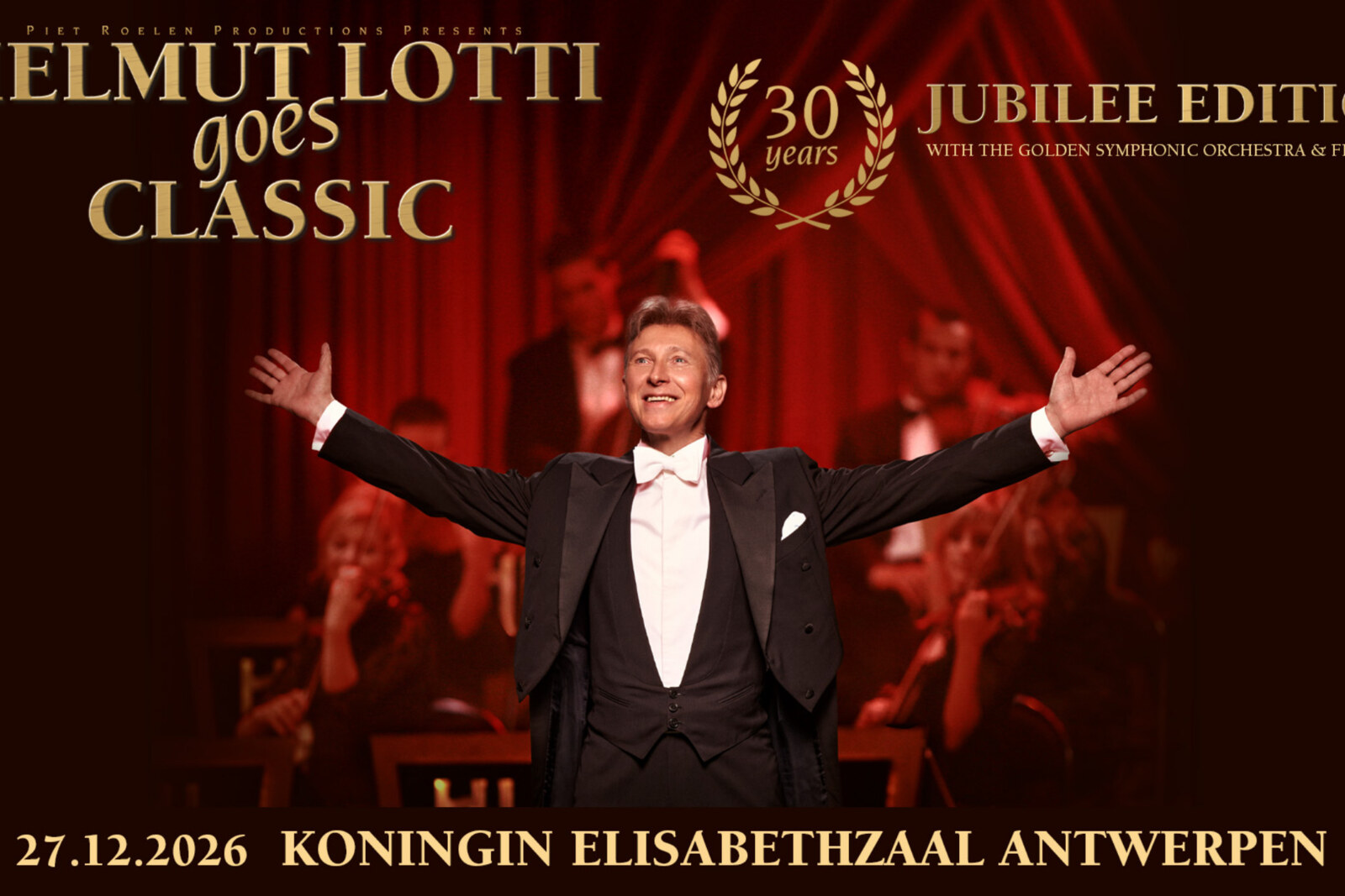 Helmut Lotti kondigt extra show aan in de Koningin Elisabethzaal in Antwerpen op 27 december 2026!