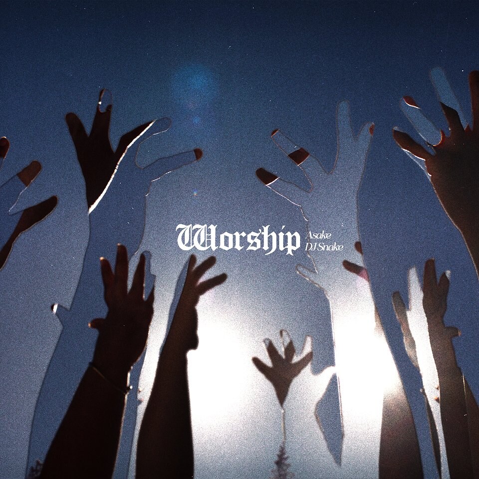 Asake and DJ Snake release new single 'Worship'
