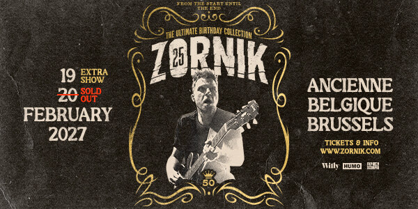 Zornik viert dubbel verjaardagsfeest in Ancienne Belgique