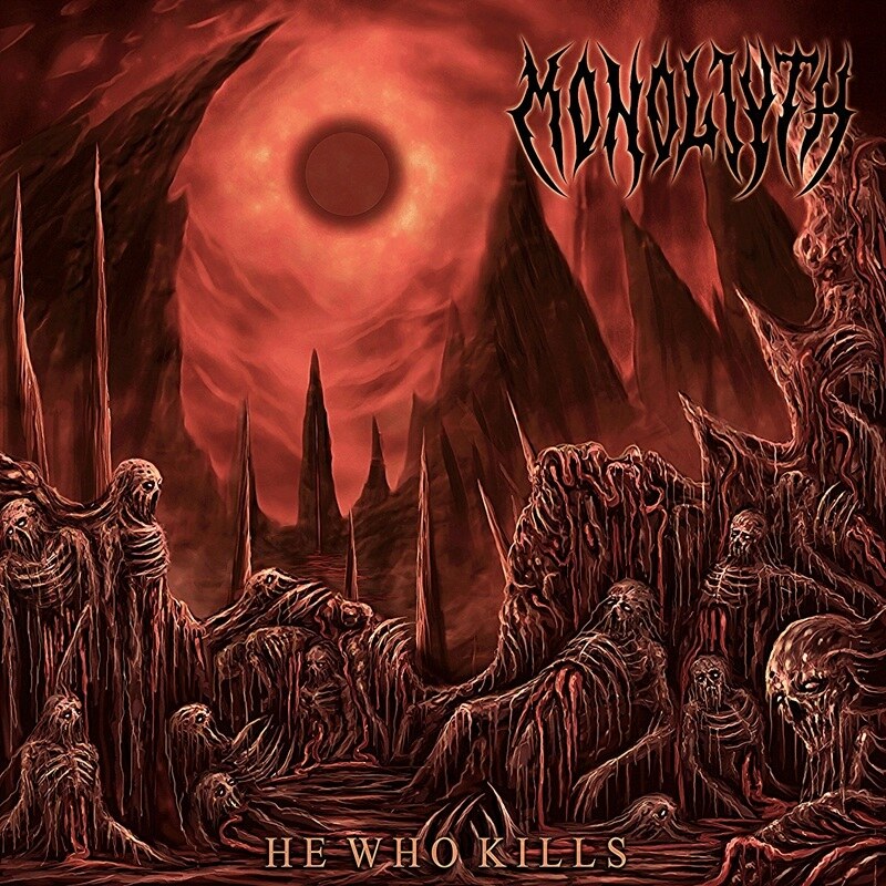 Monoliyth: 'He Who Kills' Now Available on CD via Wormholedeath