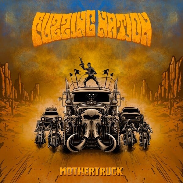 Fuzzing Nation (Gre) - Mothertruck | Stoner Heavy Rock