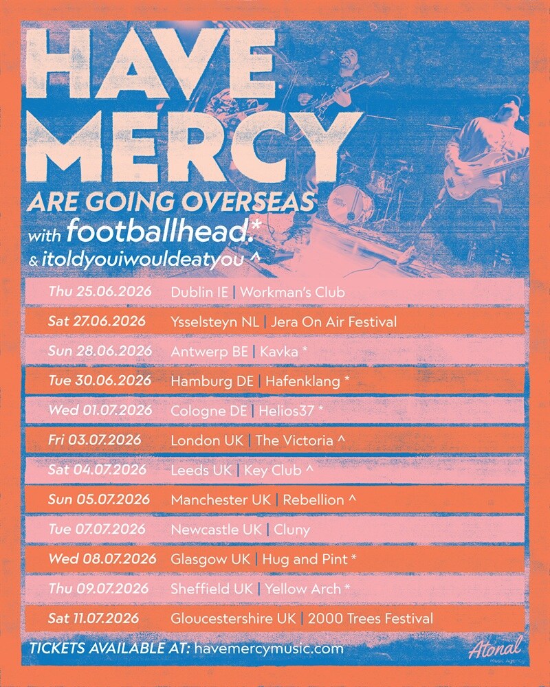 Have Mercy Announce First European Tour In Over A Decade