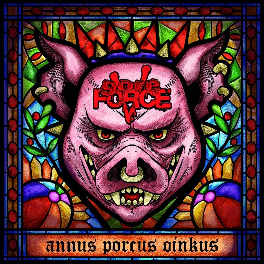 Gore Force V releases "Annus Porkus Oinkus"