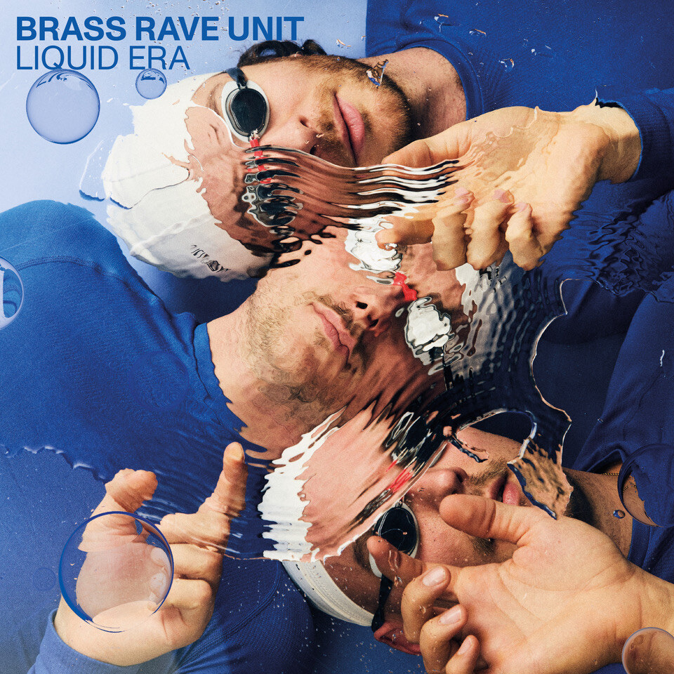 Brass Rave Unit start 'Liquid Era'